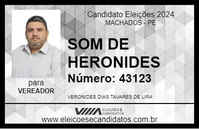 Candidato SOM DE HERONIDES 2024 - MACHADOS - Eleições