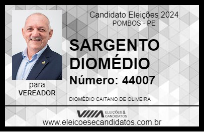 Candidato SARGENTO DIOMÉDIO 2024 - POMBOS - Eleições