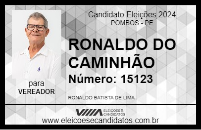 Candidato RONALDO DO CAMINHÃO 2024 - POMBOS - Eleições