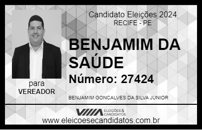 Candidato BENJAMIM DA SAÚDE 2024 - RECIFE - Eleições