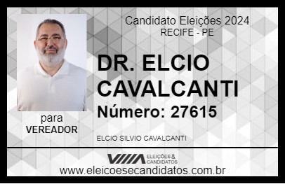 Candidato DR. ELCIO CAVALCANTI 2024 - RECIFE - Eleições