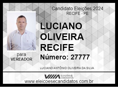 Candidato LUCIANO OLIVEIRA RECIFE 2024 - RECIFE - Eleições