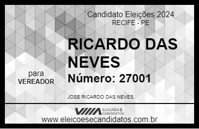 Candidato RICARDO DAS NEVES 2024 - RECIFE - Eleições