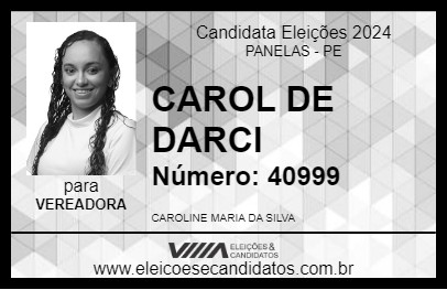 Candidato CAROL DE DARCI 2024 - PANELAS - Eleições