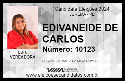 Candidato EDIVANEIDE DE CARLOS 2024 - JUREMA - Eleições