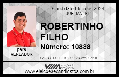 Candidato ROBERTINHO FILHO 2024 - JUREMA - Eleições