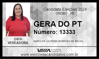 Candidato GERA DO PT 2024 - OROBÓ - Eleições