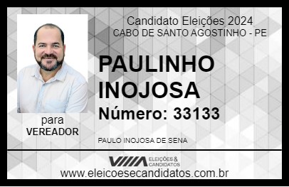 Candidato PAULINHO INOJOSA 2024 - CABO DE SANTO AGOSTINHO - Eleições