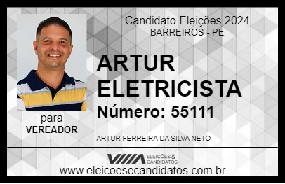 Candidato ARTUR ELETRICISTA 2024 - BARREIROS - Eleições