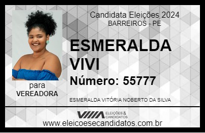 Candidato ESMERALDA VIVI 2024 - BARREIROS - Eleições