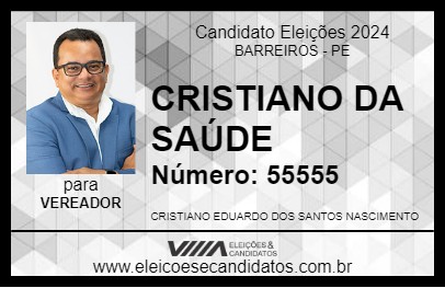 Candidato CRISTIANO DA SAÚDE 2024 - BARREIROS - Eleições