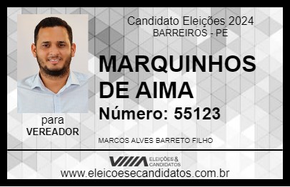 Candidato MARQUINHOS DE AIMA 2024 - BARREIROS - Eleições