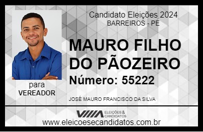 Candidato MAURO FILHO DO PÃOZEIRO 2024 - BARREIROS - Eleições