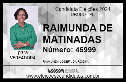 Candidato RAIMUNDA DE MATINADAS 2024 - OROBÓ - Eleições