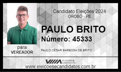 Candidato PAULO BRITO 2024 - OROBÓ - Eleições