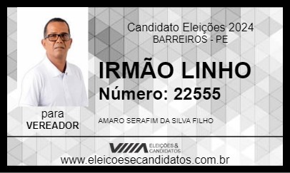 Candidato IRMÃO LINHO 2024 - BARREIROS - Eleições