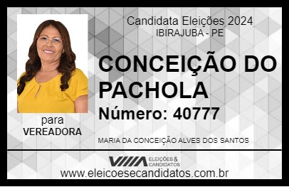 Candidato CONCEIÇÃO DO PACHOLA 2024 - IBIRAJUBA - Eleições