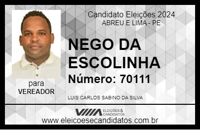 Candidato NEGO DA ESCOLINHA 2024 - ABREU E LIMA - Eleições