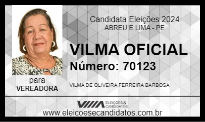 Candidato VILMA OFICIAL 2024 - ABREU E LIMA - Eleições