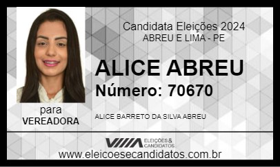 Candidato ALICE ABREU 2024 - ABREU E LIMA - Eleições