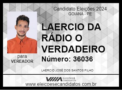 Candidato LAERCIO DA RÁDIO O VERDADEIRO 2024 - GOIANA - Eleições