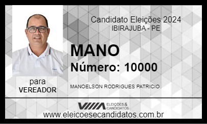 Candidato MANO 2024 - IBIRAJUBA - Eleições