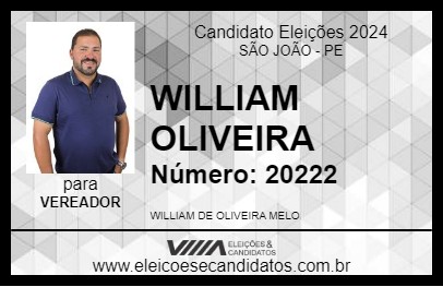 Candidato WILLIAM OLIVEIRA 2024 - SÃO JOÃO - Eleições