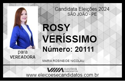 Candidato ROSY VERÍSSIMO 2024 - SÃO JOÃO - Eleições