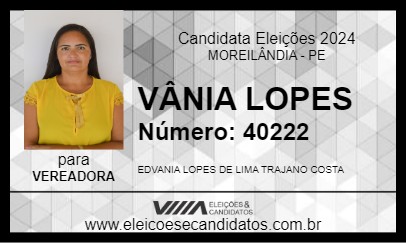 Candidato VÂNIA LOPES 2024 - MOREILÂNDIA - Eleições