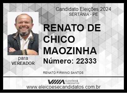 Candidato RENATO DE CHICO MAOZINHA 2024 - SERTÂNIA - Eleições