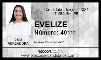 Candidato EVELIZE  2024 - TIMBAÚBA - Eleições