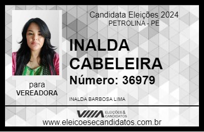 Candidato INALDA CABELEIREIRA 2024 - PETROLINA - Eleições