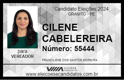 Candidato CILENE CABELEREIRA 2024 - GRANITO - Eleições