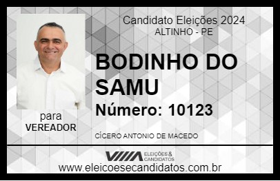 Candidato BODINHO 2024 - ALTINHO - Eleições