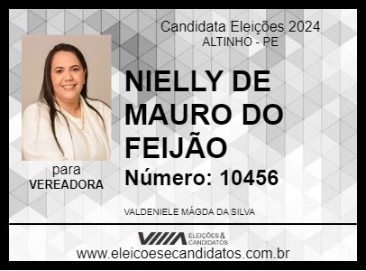 Candidato NIELLY DE MAURO DO FEIJÃO 2024 - ALTINHO - Eleições