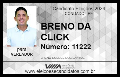 Candidato BRENO DA CLICK 2024 - CONDADO - Eleições