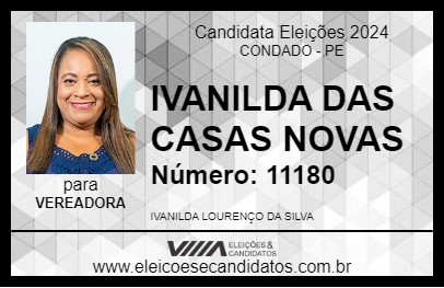 Candidato IVANILDA DAS CASAS NOVAS 2024 - CONDADO - Eleições