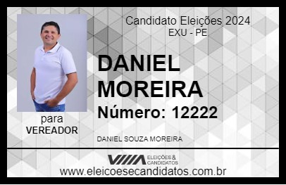 Candidato DANIEL MOREIRA 2024 - EXU - Eleições