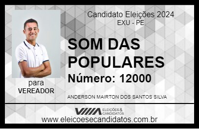 Candidato SOM DAS POPULARES 2024 - EXU - Eleições