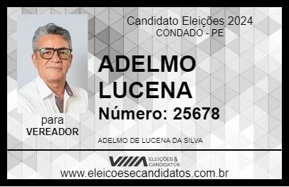 Candidato ADELMO LUCENA 2024 - CONDADO - Eleições