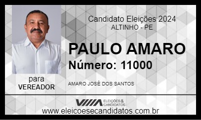 Candidato PAULO AMARO 2024 - ALTINHO - Eleições