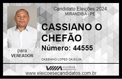 Candidato CASSIANO O CHEFÃO 2024 - MIRANDIBA - Eleições