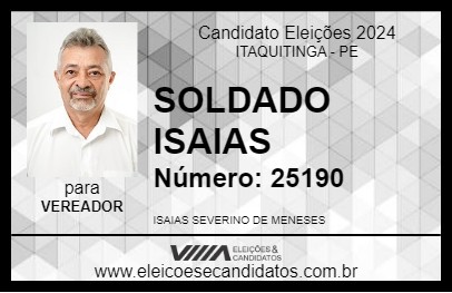 Candidato SOLDADO ISAIAS 2024 - ITAQUITINGA - Eleições