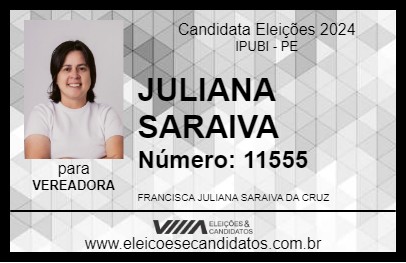 Candidato JULIANA SARAIVA 2024 - IPUBI - Eleições