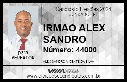 Candidato IRMAO ALEX SANDRO 2024 - CONDADO - Eleições