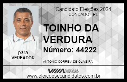 Candidato TOINHO DA VERDURA 2024 - CONDADO - Eleições