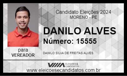 Candidato DANILO ALVES 2024 - MORENO - Eleições