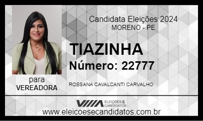 Candidato TIAZINHA 2024 - MORENO - Eleições