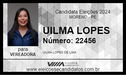 Candidato UILMA LOPES 2024 - MORENO - Eleições