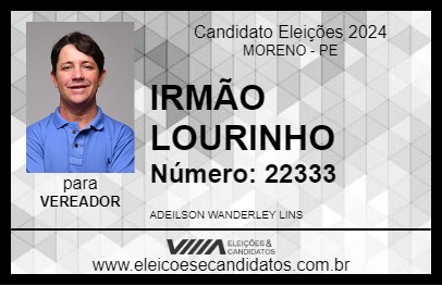 Candidato IRMÃO LOURINHO 2024 - MORENO - Eleições